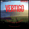 Vertigo (Unabridged) audio book by Kristina Dunker
