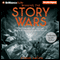 Winning the Story Wars: Why Those Who Tell - and Live - the Best Stories Will Rule the Future (Unabridged) audio book by Jonah Sachs