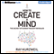 How to Create a Mind: The Secret of Human Thought Revealed (Unabridged) audio book by Ray Kurzweil