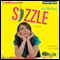Sizzle: A Novel (Unabridged) audio book by Lee McClain