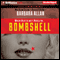 Bombshell (Unabridged) audio book by Barbara Allan, Barbara Collins, Max Allan Collins