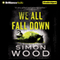 We All Fall Down (Unabridged) audio book by Simon Wood