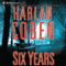 Six Years audio book by Harlan Coben