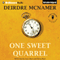 One Sweet Quarrel (Unabridged) audio book by Deirdre McNamer