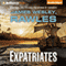 Expatriates: A Novel of the Coming Global Collapse (Unabridged) audio book by James Wesley Rawles