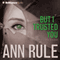 But I Trusted You: And Other True Cases audio book by Ann Rule