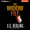 The Widow File: A Thriller (Unabridged) audio book by S. G. Redling