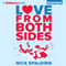 Love...From Both Sides (Unabridged) audio book by Nick Spalding
