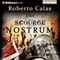 Nostrum: The Scourge, Book 2 (Unabridged) audio book by Roberto Calas