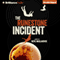 The Runestone Incident: The Incident Series, Book 2 (Unabridged) audio book by Neve Maslakovic
