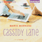 Cassidy Lane (Unabridged) audio book by Maria Murnane
