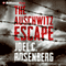 The Auschwitz Escape audio book by Joel C. Rosenberg