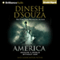 America: Imagine a World Without Her (Unabridged) audio book by Dinesh D'Souza