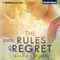 The Rules of Regret (Unabridged) audio book by Megan Squires