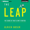 The Leap: The Science of Trust and Why It Matters (Unabridged) audio book by Ulrich Boser