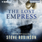 The Lost Empress: Jefferson Tayte Genealogical, Book 4 (Unabridged) audio book by Steve Robinson