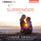 Surrender (Unabridged) audio book by June Gray