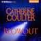 Blowout: FBI Thriller, Book 9 (Unabridged) audio book by Catherine Coulter