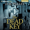 The Dead Key (Unabridged) audio book by D. M. Pulley