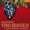 Vino Diavolo: Ein kulinarischer Kriminalroman audio book by Carsten Sebastian Henn