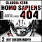 Mit dieser Waffe (Homo Sapiens 404 - Teil 2) audio book by Claudia Kern