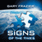 Signs of the Times (Unabridged) audio book by Dr. Gary Frazier