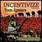 Incentivize (Unabridged) audio book by Tom Spears