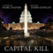 Capital Kill: Jeff Trask Thriller Series, Book 1 (Unabridged) audio book by Marc Rainer