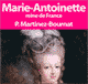 Marie Antoinette: Reine de France audio book by Patrick Martinez-Bournat
