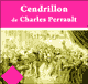 Cendrillon audio book by Charles Perrault