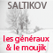 Les gnraux et le moujik audio book by Mikhal Saltykov