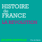 La Rvolution (Histoire de France) audio book by Jacques Bainville