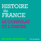 Napolon, le Consulat et l'Empire (Histoire de France) audio book by Jacques Bainville