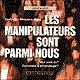 Les manipulateurs sont parmi nous audio book by Isabelle Nazare-Aga