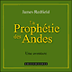 La prophtie des Andes (La prophtie des Andes 1) audio book by James Redfield