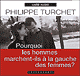 Pourquoi les hommes marchent-ils  la gauche des femmes ? audio book by Philippe Turchet