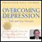 Overcoming Depression: Talks with Your Therapist (Unabridged) audio book by Professor Paul Gilbert