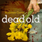 Dead Old (Unabridged) audio book by Maureen Carter