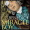 Miracle Boy and Other Stories (Unabridged) audio book by Benedict Pinckney