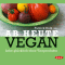 Ab heute vegan. Lebe glcklich ohne Tierprodukte audio book by Patrick Bolk