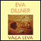 Vga Leva (Unabridged) audio book by Eva Dillner