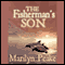 The Fisherman's Son (Unabridged) audio book by Marilyn Peake