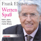 Wetten Spa. Mein Leben, meine Gste, meine Shows audio book by Frank Elstner