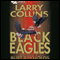 Black Eagles audio book by Larry Collins