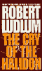 The Cry of the Halidon audio book by Robert Ludlum