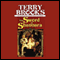 The Sword of Shannara: Original Shannara Trilogy, Book 1 audio book by Terry Brooks