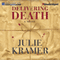 Delivering Death (Unabridged) audio book by Julie Kramer