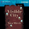 Visible City (Unabridged) audio book by Tova Mirvis