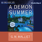 A Demon Summer: A Max Tudor Mystery, Book 4 (Unabridged) audio book by G.M. Malliet