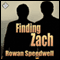 Finding Zach (Unabridged) audio book by Rowan Speedwell